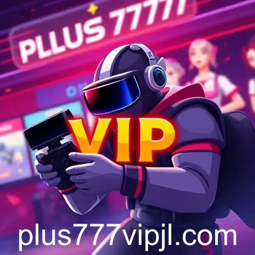 The Rise of Plus777 VIP: A Gaming Phenomenon